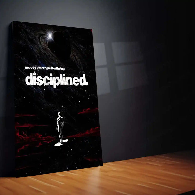 Quote Metal Poster | Nobody Ever Regretted Being Disciplined Metal Frame Unshakeable Self-Control & Long-Term Success Quote Wall Art | Discipline-First Mindset Metal Poster - TURTLEWINGS 