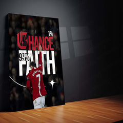 Quote Metal Poster | Cristiano Ronaldo – One Percent Chance Metal Frame | Faith Over Odds Wall Art | Football Motivation Quote Metal Poster
