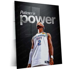 Patience is Power – Shai Gilgeous-Alexander Motivational Metal Poster | Basketball Growth Mindset Wall Art