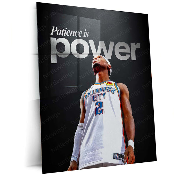 Patience is Power – Shai Gilgeous-Alexander Motivational Metal Poster | Basketball Growth Mindset Wall Art