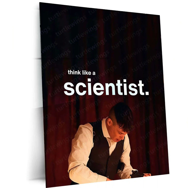 Quote Metal Poster | Peaky Blinders – Think Like a Scientist | Strategic Intelligence Metal Poster - TURTLEWINGS 