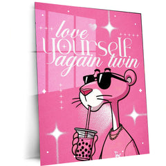 Pink Panther – “Love Yourself Again, Twin” Metal Poster | Retro Cool x Self-Love Wall Art