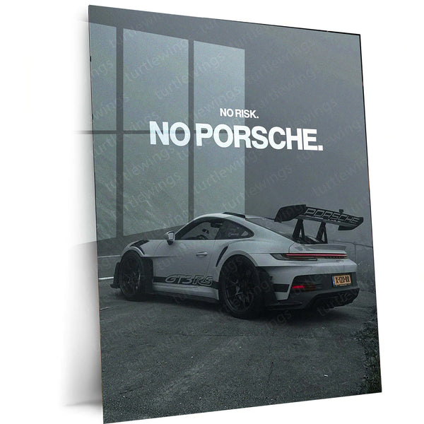 Porsche GT3 RS – “No Risk. No Porsche.” Metal Poster | Supercar Mindset Wall Art