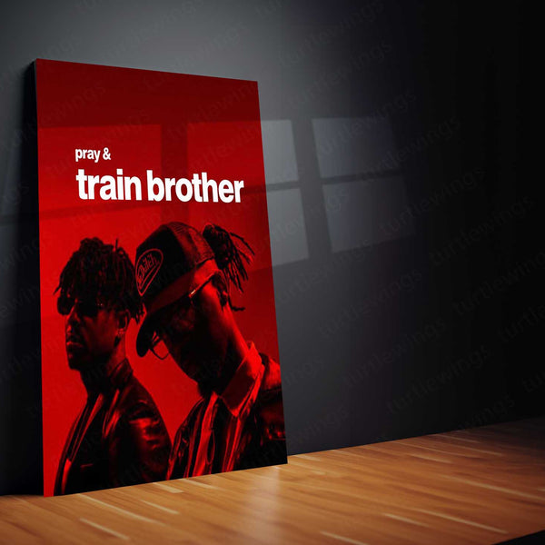 Pray & Train – Brotherhood Hustle Metal Poster | Faith x Fitness Wall Art | Premium Aluminum Print