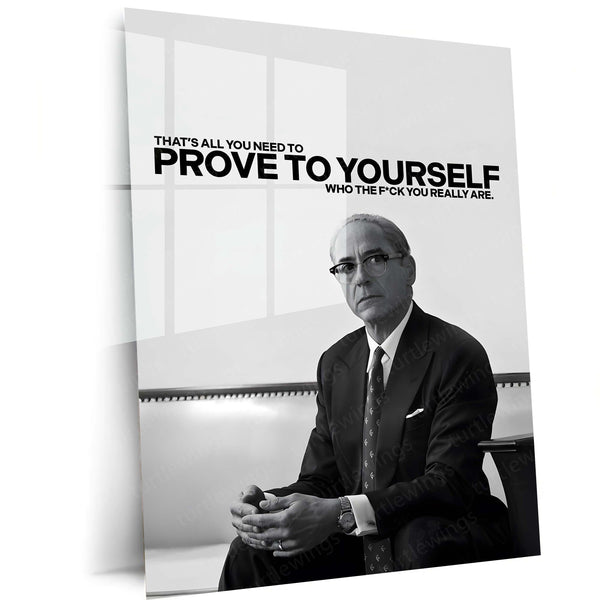 Quote Metal Poster | Robert Downey Jr. – Prove It to Yourself Metal Frame Inner Strength & Self-Respect Quote Wall Art | Silent Confidence Motivation Metal Poster