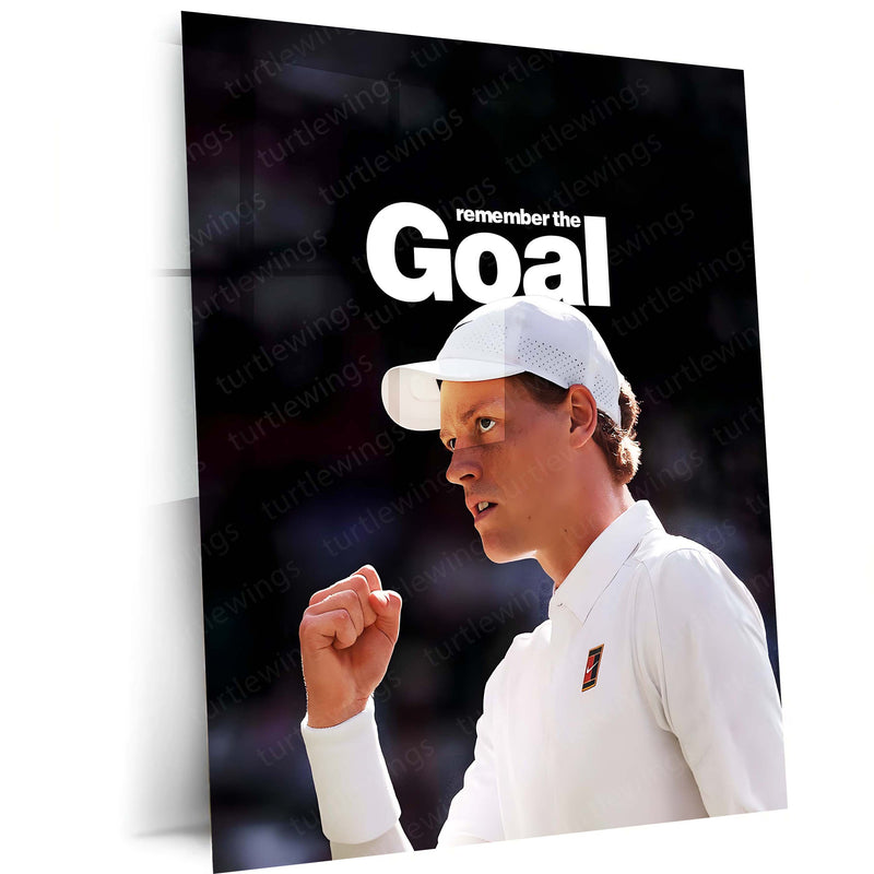 Quote Metal Poster | Jannik Sinner – Remember the Goal Metal Frame Unshakeable Focus & Elite Tennis Mindset Quote Wall Art | Championship Discipline Metal Poster