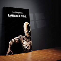 Anime Metal Poster | Saitama “I Am Rebuilding” Metal Poster | One Punch Man Motivational Anime Wall Art | Resilience & Comeback Metal Print