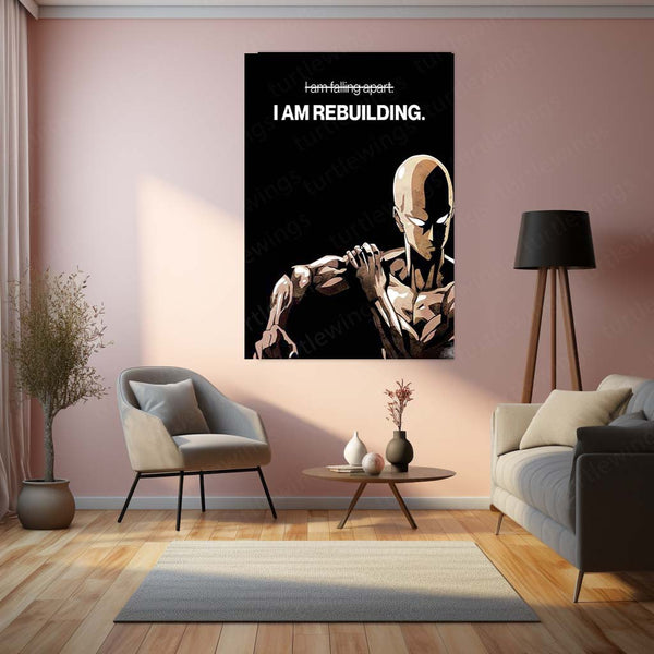 Anime Metal Poster | Saitama “I Am Rebuilding” Metal Poster | One Punch Man Motivational Anime Wall Art | Resilience & Comeback Metal Print