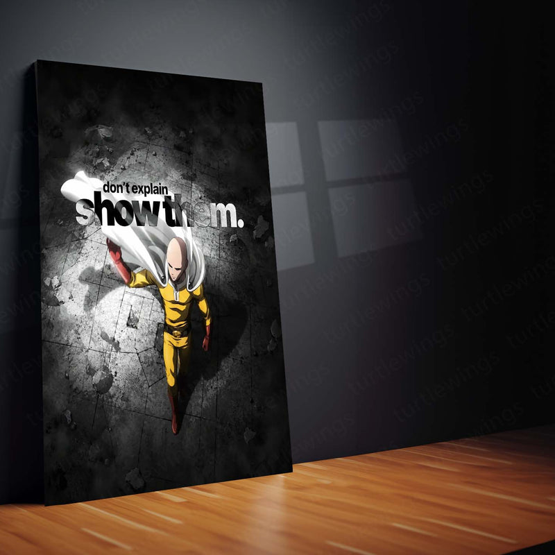 Anime Metal Poster | Saitama – Don’t Explain, Show Them | One Punch Man Motivational Metal Frame | Action & Results Anime Wall Art by TurtleWings