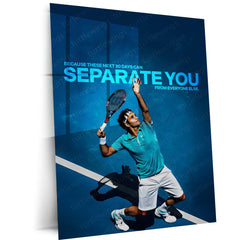 Quote Metal Poster | Roger Federer – Separate Yourself Metal Frame Elite Consistency, Discipline & Long-Term Excellence Quote Wall Art | Champion Mindset Tennis Metal Poster