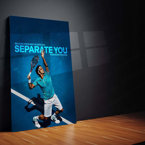 Quote Metal Poster | Roger Federer – Separate Yourself Metal Frame Elite Consistency, Discipline & Long-Term Excellence Quote Wall Art | Champion Mindset Tennis Metal Poster
