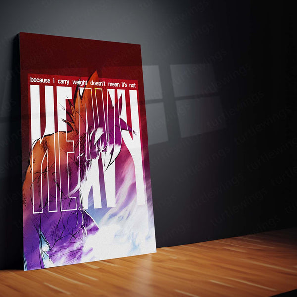 Anime Metal Poster | Goku Heavy Weight Anime Metal Poster | “Because I Carry Weight Doesn’t Mean It’s Not Heavy” Motivational Wall Art | Saiyan Metal Print