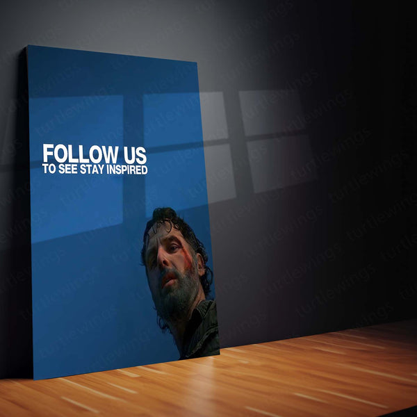 Quote Metal Poster | Rick Grimes – Stay Inspired Metal Frame Survival Mindset, Inner Fire & Never-Give-Up Wall Art | Grit & Leadership Quote Metal Poster