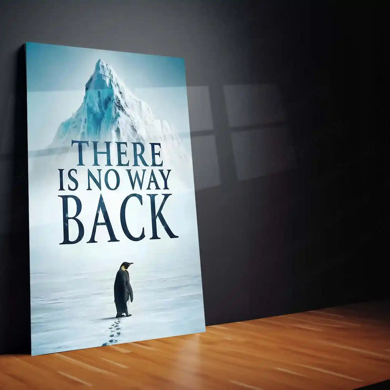 Quote Metal Poster | There Is No Way Back | Determination Motivation Wall Art | Ambition & Persistence Metal Frame - TURTLEWINGS 