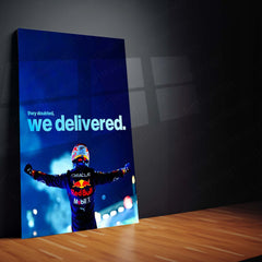 Quote Metal Poster | Max Verstappen – They Doubted, We Delivered Metal Frame Relentless Dominance & Championship Proof Wall Art | F1 Victory Statement Metal Poster