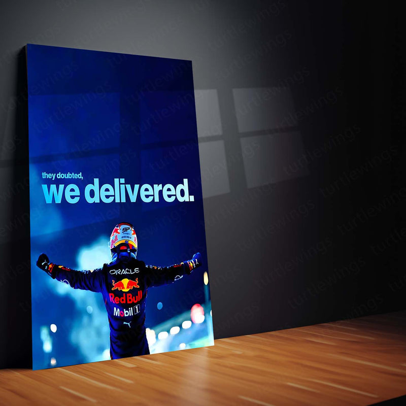Quote Metal Poster | Max Verstappen – They Doubted, We Delivered Metal Frame Relentless Dominance & Championship Proof Wall Art | F1 Victory Statement Metal Poster