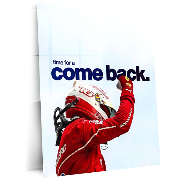 Quote Metal Poster | Charles Leclerc – Time for a Comeback Metal Frame Resilience, Redemption & Ferrari Fighting Spirit Wall Art | F1 Reset Mindset Metal Poster