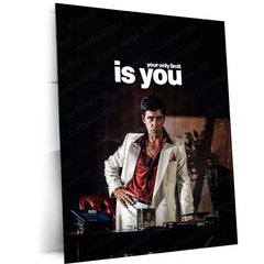 Quote Metal Poster | Tony Montana – Your Only Limit Is You | Power Mindset Metal Poster - TURTLEWINGS 