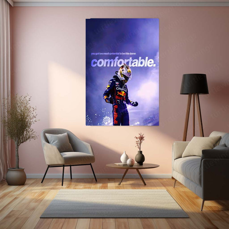 Quote Metal Poster | Max Verstappen – Too Much Potential Metal Frame Uncomfortable Growth & Champion Mentality Wall Art | High-Pressure Success Quote Metal Poster