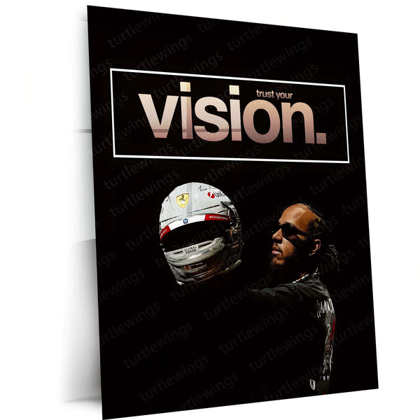 Quote Metal Poster | Lewis Hamilton – Trust Your Vision Metal Frame Unshakeable Belief & Elite Focus Wall Art | Championship Mindset Quote Metal Poster