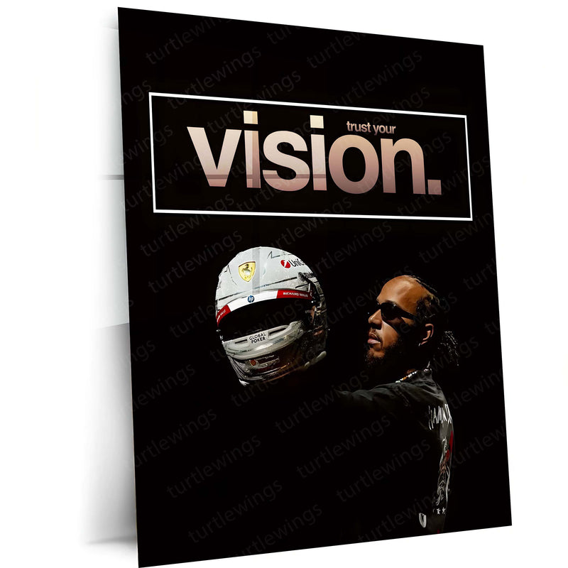 Quote Metal Poster | Lewis Hamilton – Trust Your Vision Metal Frame Unshakeable Belief & Elite Focus Wall Art | Championship Mindset Quote Metal Poster
