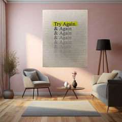 “Try Again, & Again & Again” Metal Poster | Relentless Mindset Wall Art