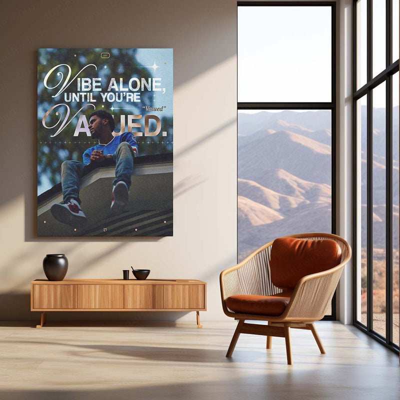 Vibe Alone Until You’re Valued – Self-Worth Motivational Metal Frame | Solitude Wall Art