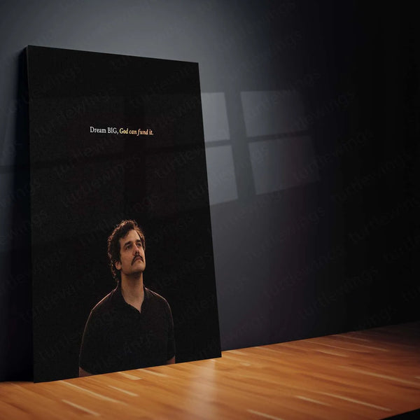 Quote Metal Poster | Wagner Moura - “Dream BIG, God can fund it.” Quote Metal Frame Wall Art - TURTLEWINGS 