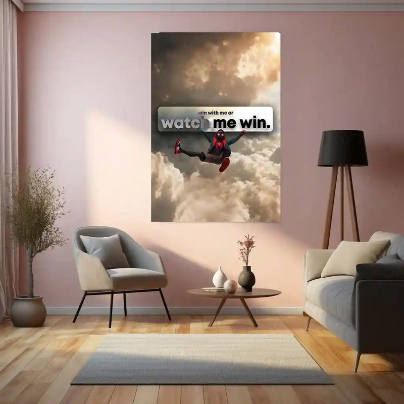 Quote Metal Poster | Watch Me Win | Fearless Confidence & Rising Champion Metal Frame - TURTLEWINGS 