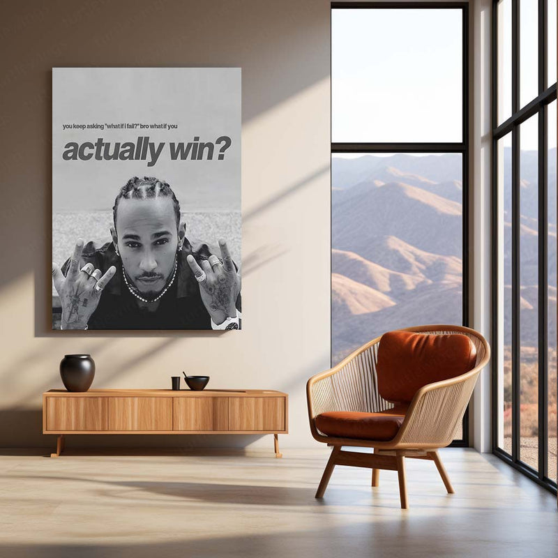 Quote Metal Poster | Lewis Hamilton – What If You Win? Metal Frame Fearless Mindset & Possibility Energy Wall Art | Championship Mentality Motivational Metal Poster