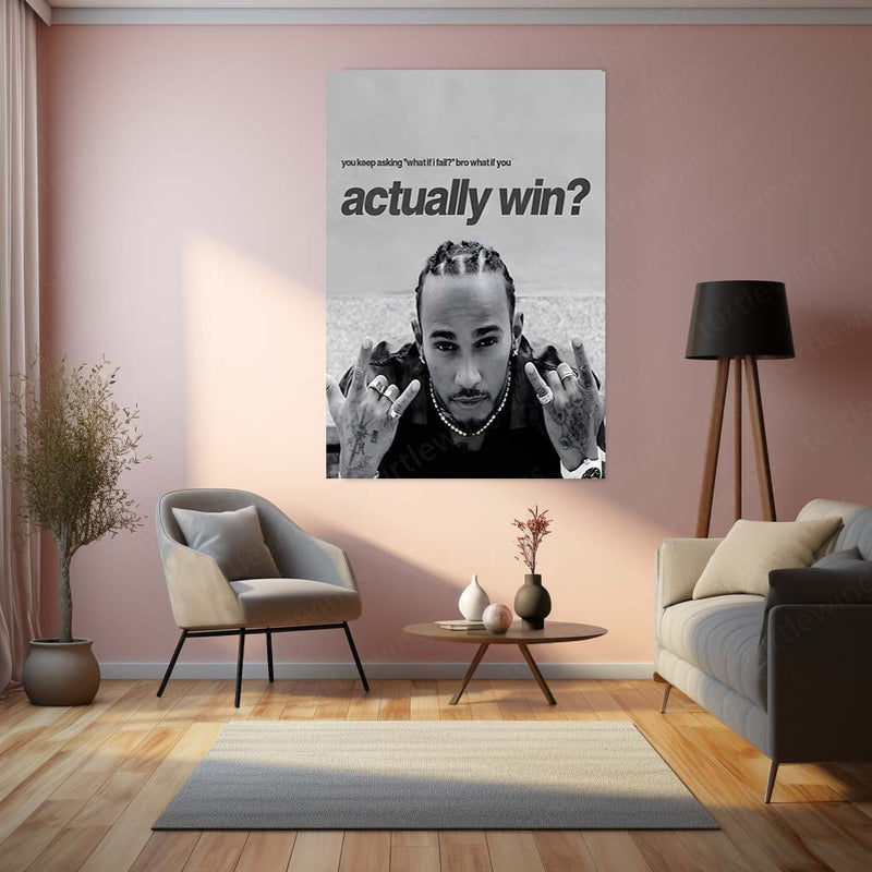 Quote Metal Poster | Lewis Hamilton – What If You Win? Metal Frame Fearless Mindset & Possibility Energy Wall Art | Championship Mentality Motivational Metal Poster