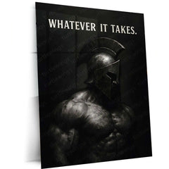 Quote Metal Poster | Whatever It Takes | Warrior Mindset Motivation Wall Art | Strength & Discipline Metal Poster - TURTLEWINGS 