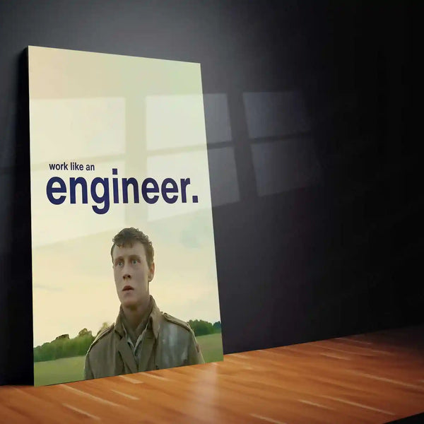 Quote Metal Poster | William Schofield – Work Like an Engineer | Precision Mindset Metal Poster - TURTLEWINGS 