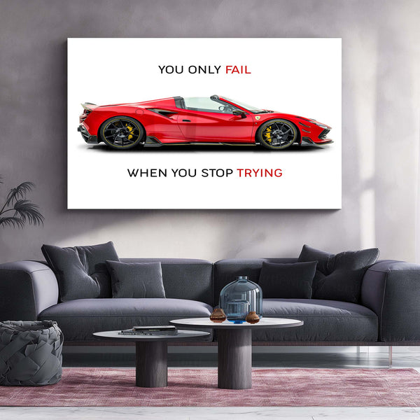 You Only Fail When You Stop Trying – Ferrari F8 Spider Novitec Metal Frame | Motivation x Supercar Wall Art