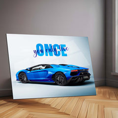 You Only Live Once – Blue Lamborghini Aventador Roadster Metal Poster | YOLO Luxury Supercar Wall Art