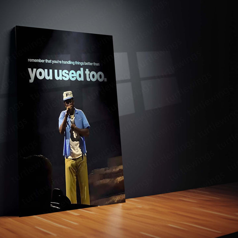 Quote Metal Poster | Tyler, The Creator – You’re Handling It Better Metal Frame Quiet Growth & Emotional Strength Wall Art | Modern Healing Mindset Metal Poster