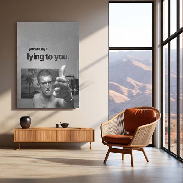 Your Anxiety Is Lying to You – Vincent Cassel Metal Frame | Mental Clarity Wall Art