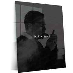 Quote Metal Poster | Be In Control Motivational Metal Poster | Black & White Discipline & Self-Mastery Wall Art | Premium