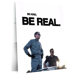 Quote Metal Poster | Ken Miles & Carroll Shelby – Be Kind, Be Real Metal Frame Authentic Racing Mindset Wall Art | Integrity & Brotherhood Quote Metal Poster - TURTLEWINGS 
