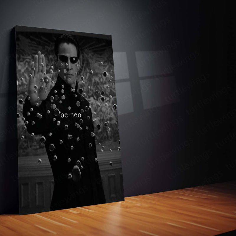 Quote Metal Poster | Be Neo Matrix Metal Poster | Black & White Reality-Bending Cinematic Wall Art | Premium Metal Print