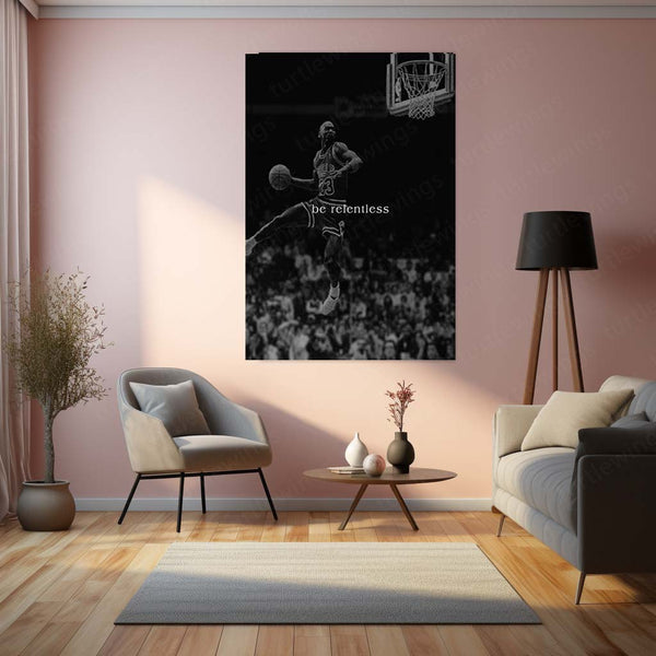 Quote Metal Poster | Be Relentless Basketball Motivational Metal Poster | Black & White Basketball Legend Wall Art | Premium Metal Print