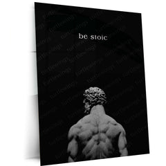 Quote Metal Poster | Be Stoic Motivational Metal Poster | Black & White Stoicism Discipline Wall Art | Premium Metal Print
