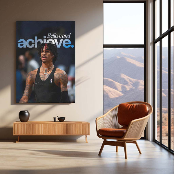 Quote Metal Poster | Ja Morant – Believe and Achieve Metal Frame Relentless Self-Belief & Hustle Mindset Wall Art | Modern NBA Motivation Metal Poster