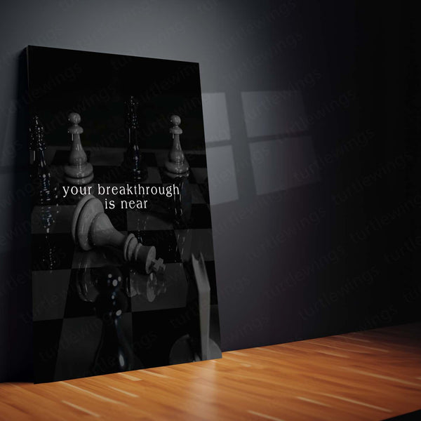 Quote Metal Poster | Your Breakthrough Is Near Motivational Metal Poster | Black & White Chess Strategy Wall Art | Premium