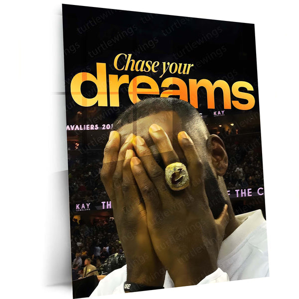 Quote Metal Poster | LeBron James – Chase Your Dreams Metal Frame Greatness Through Perseverance Basketball Wall Art | Champion Mindset Quote Metal Poster