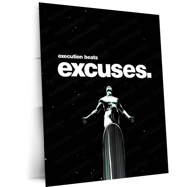 Quote Metal Poster | Silver Surfer – Execution Beats Excuses Metal Frame  Relentless Action & No-Excuse Discipline Wall Art | Cosmic Focus Quote Metal Poster