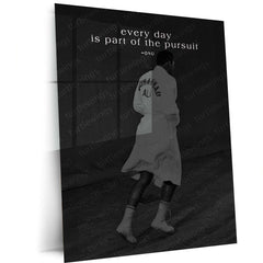 Quote Metal Poster | Muhammad Ali Every Day Is Part of the Pursuit Motivational Metal Poster | Boxing Legend Discipline Wall