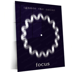 Quote Metal Poster | Ignore the Noise Focus Motivational Metal Poster | Minimal Concentration & Discipline Wall Art | Modern