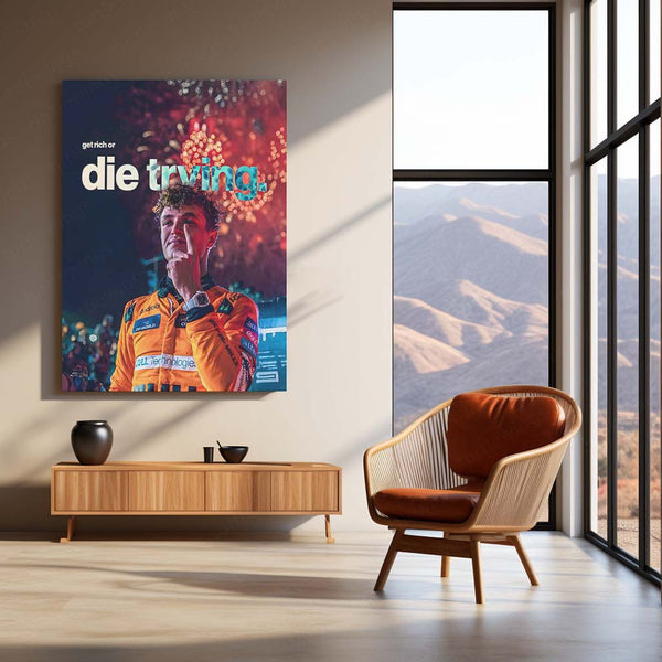Quote Metal Poster | Lando Norris – Get Rich or Die Trying Metal Frame Relentless Hustle & High-Risk Ambition Motorsport Wall Art | Modern Success Quote Metal Poster