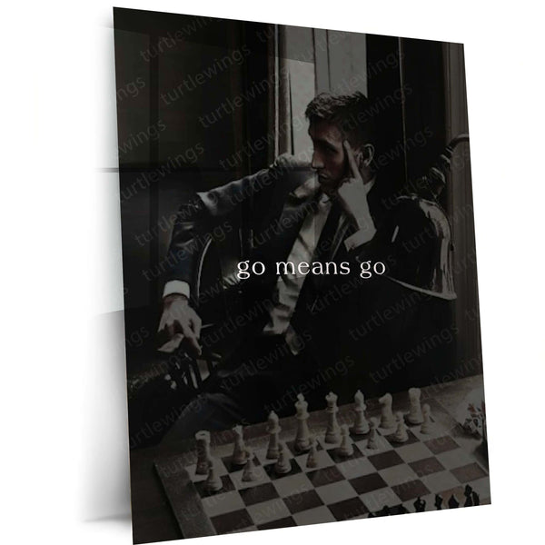 Quote Metal Poster | Go Means Go Motivational Metal Poster | Chess Strategy & Action Mindset Wall Art | Discipline Success